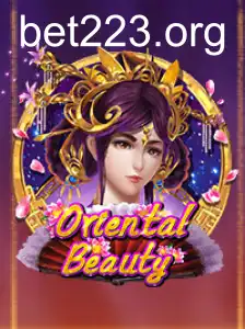 Explorando o Mundo Fascinante de OrientalBeauty e sua Conexão com bet223